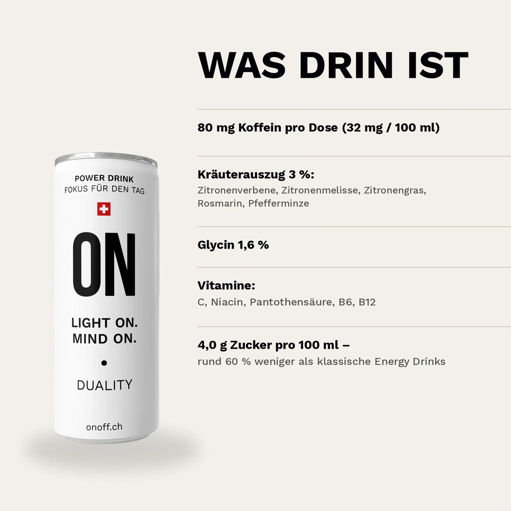 Energy Drink mit Vitaminen und Kräutern: ON Power Drink mit 80 mg Koffein, Glycin und rund 60 % weniger Zucker als klassische Energy Drinks.