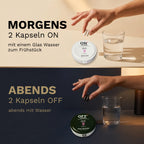 Einnahme der ON • OFF Women Kapseln: morgens zwei ON und abends zwei OFF mit Wasser.